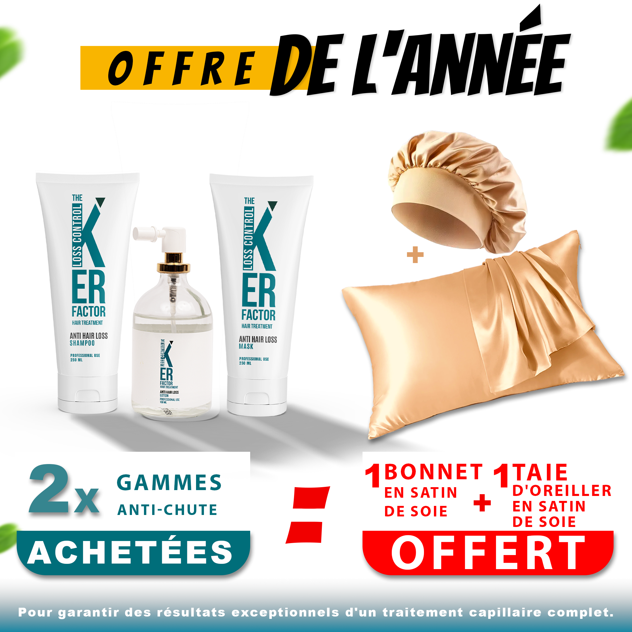 2 Gammes Antichute achetées = 1 Bonnet en satin de soie + 1 Taie d'oreiller en satin de soie  OFFERT